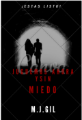 Portada del libro "Juguemos Ahora Y Sin Miedo  (microrelato)"
