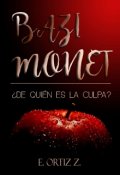 Portada del libro "Bazi Monet | ¿de quién es la culpa?"