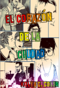 Portada del libro "El Corazón de la Ciudad"