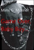 Portada del libro "Game Over, Baby Boy... +18 (saga M.O.T.P #8)"