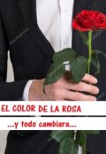 Portada del libro "El color de la rosa"