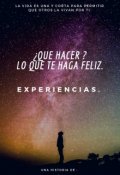Portada del libro "¿que hacer? lo que te haga feliz."