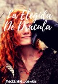 Portada del libro "La Elegida de Drácula"