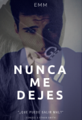 Portada del libro "Nunca Me Dejes "