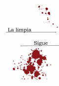 Portada del libro "La limpia sigue"