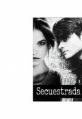 Portada del libro "Secuestrada"