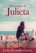 Portada del libro "Los tatuajes de Julieta"