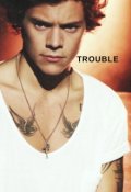 Portada del libro "Trouble "