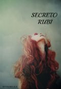 Portada del libro "Secreto Rubí "