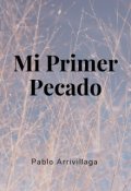 Portada del libro "Mi Primer Pecado "