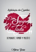 Portada del libro "De Sangre y Tinta"