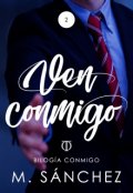 Portada del libro "Ven Conmigo (2º bilogía Conmigo)"