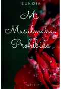 Portada del libro "Mi Musulmana Prohibida"