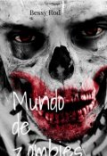 Portada del libro "Mundo de zombies primera temporada"