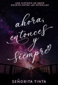 Portada del libro "Ahora, entonces y siempre"