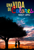 Portada del libro "Una vida de colores"