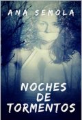 Portada del libro "Noches de tormentos (saga Oscura Condena libro 3)"