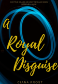 Book cover "A Royal Disguise "
