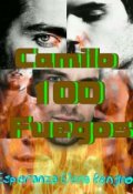 Portada del libro "Camilo 100 Fuegos"