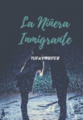 Portada del libro "La NiÑera Inmigrante"