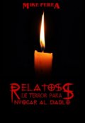 Portada del libro "Relatos De Terror Para Invocar Al Diablo"