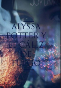 Portada del libro "Alyssa Potter y El Cáliz de Fuego"