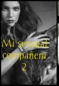 Portada del libro "Mi Sensual Compañera (2)"