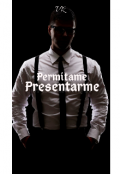 Portada del libro ""Permítame Presentarme" (si te quiero te consigo)"