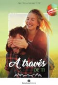 Portada del libro "A través de ti"