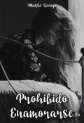 Portada del libro "Prohibido Enamorarse "