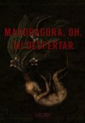 Portada del libro "Mandragora, oh, mi despertar"