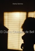 Portada del libro "El Diario Olvidado de Bell"