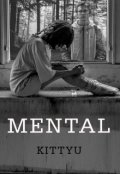 Portada del libro "Mental (historia Corta)"