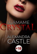 Portada del libro "Llámame Crystal (+18)"