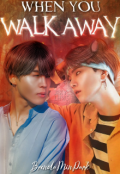 Portada del libro "When you walk away [yoonmin]"