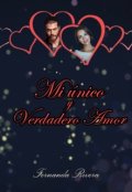 Portada del libro "Mi unico y Verdadero Amor"