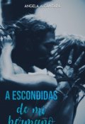 Portada del libro "A Escondidas De Mi Hermano"