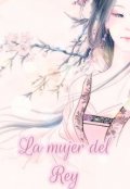 Portada del libro "La mujer del rey"