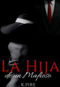 Portada del libro "La Hija de un Mafioso"