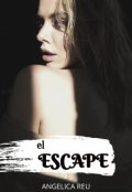 Portada del libro "El Escape"