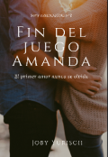 Portada del libro "Fin del juego Amanda"