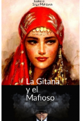 Portada del libro "La Gitana y el Mafioso "