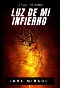 Portada del libro "Luz de mí Infierno"