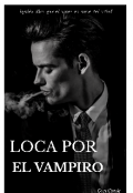 Portada del libro "Loca Por El Vampiro "