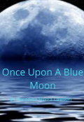 Book cover "Once Upon A Blue Moon"