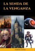 Portada del libro "La Senda De La Venganza"