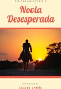 Portada del libro "Novia desesperada"