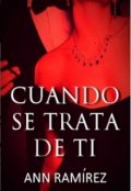 Portada del libro "Cuando se trata de ti"