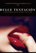 Portada del libro "Libro 1: Dulce Tentación"