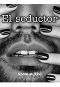 Portada del libro "El seductor [libro 1]"